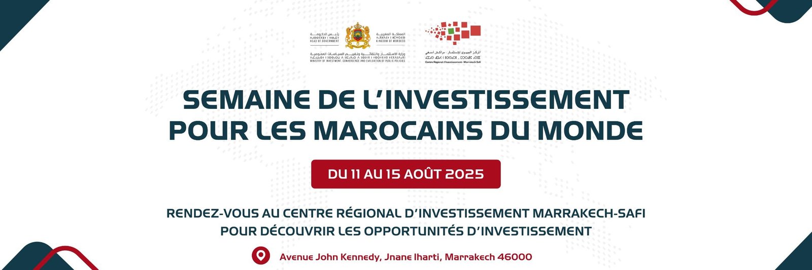 أسبوع الاستثمار خاص بمغاربة العالم – جهة مراكش آسفي